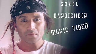 BANDISHEIN  Shael Oswal  Official Music Video [upl. by Vorfeld487]