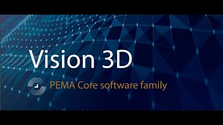 Vision 3D teaser  PEMA Core software family [upl. by Ramedlab179]