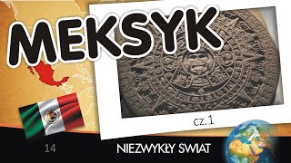 Niezwykly Swiat  Meksyk cz 1  Lektor PL  58 min [upl. by Abihsat135]