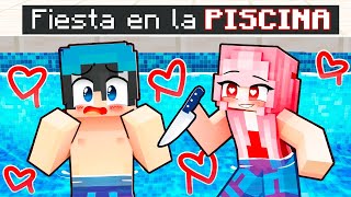 Atrapado con la FAN LOCA en una FIESTA de la PISCINA en Minecraft [upl. by Posehn]