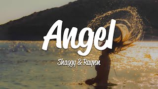 Shaggy  Angel Lyrics ft Rayvon [upl. by Cloots]