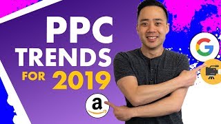 How PPC will change in 2019 and how you can prepare for it [upl. by Shyamal]