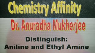 Distinguish Aniline and Ethyl amine12boardexam organicchemistry amine [upl. by Modnar]