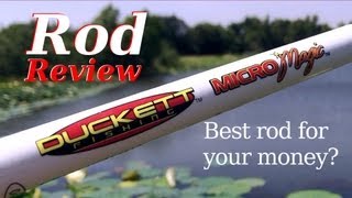 DUCKETT Micro Magic  Rod Review Hat Cam Bass [upl. by Ebarta154]