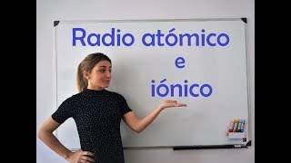 QUÍMICA Radio atómico e iónico [upl. by Susej]