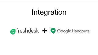 Google Hangouts for Freshdesk [upl. by Raynold837]