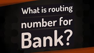 What is routing number for Bank [upl. by Lleneg]