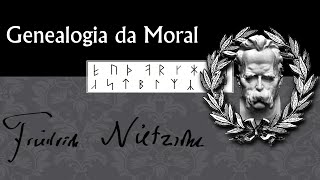 Daniel Laguna  Nietzsche  Genealogia da Moral [upl. by Eidas]