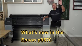 My new Epson p9570  whats new compared to the p9000 [upl. by Ehsiom67]