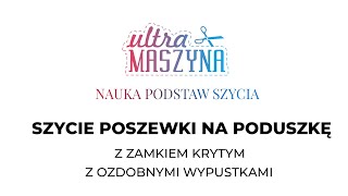 Jak uszyć poszewkę na poduszkę Wersja z zamkiem krytym i wypustkami [upl. by Quintie]