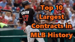 Top 10 Largest Contracts in MLB History [upl. by Ardnuasak894]