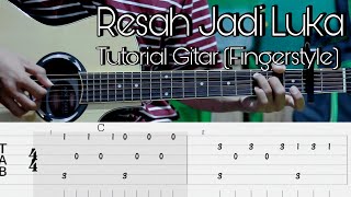 Tutorial Fingerstyle Daun Jatuh  Resah Jadi Luka  TAB  Chord  Mudah Dipahami [upl. by Charmian]