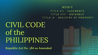 Civil Code Book 2 Title 79 of the Philippines  Easements or Servitudes  Nuisance [upl. by Nohpets54]