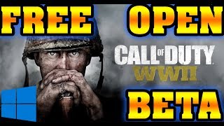 NEW FREE OPEN BETA COD WW2 FOR WINDOWS 10 PC STEAM CALL OF DUTY WORLD WAR 2 [upl. by Enrak]