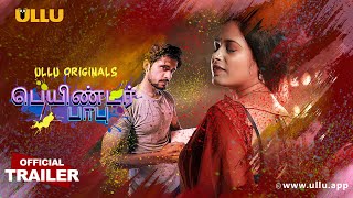 Painter Babu  Part  01  Official Trailer  Ullu Originals  Releasing on 16th July [upl. by Mclain]