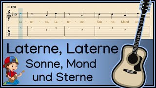 Laterne Laterne Sonne Mond und Sterne Tabs für Gitarre  Melodie [upl. by Eulalee760]