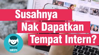 Internship 5 Cara Buatkan Bos Tak SabarSabar Nak Terima Korang [upl. by Adliw]