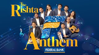 Federal Bank Rishta Anthem by Employees [upl. by Chipman]