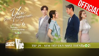 Yêu Trước Ngày Cưới  Tập 29 TEASER  Xem DUY NHẤT trên ứng dụng VieON [upl. by Dnumsed]