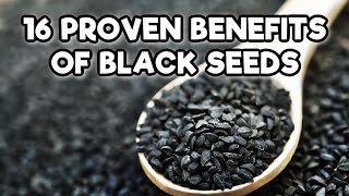 16 Proven Benefits of Black Seed Oil Nigella Sativa [upl. by Bussy]