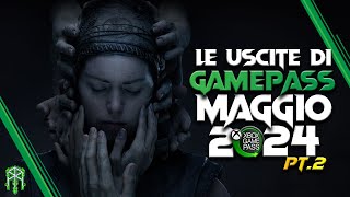 XBOX GAME PASS LE USCITE DI MAGGIO 2024  PARTE 2 ♠ I giochi di Game Pass in arrivo questo mese [upl. by Rufford]