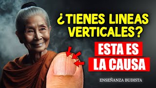 Significado Budista de las Líneas Verticales en las uñas [upl. by Oivaf]