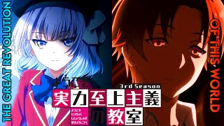 『The Great Revolution Of This World』Classroom Of The Elite Season 3 AMV [upl. by Oetsira211]