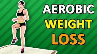 Aerobic Workout For Weight Loss [upl. by Atinuahs]