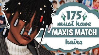 175 Must Have MAXIS MATCH HAIRS for MALE sims  Sims 4 CC Showcase [upl. by Oxford]