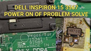 DELL INSPIRON 3567  153411 POWER ON OF PROBLEM SOLVE [upl. by Octavla745]