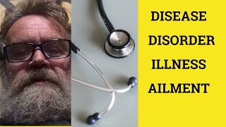 🔵 Disease Disorder Illness Ailment  Difference Meaning Examples  British English Pronunciation [upl. by Purity]