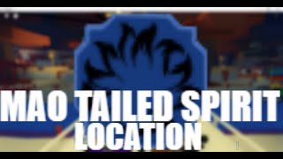 Mao Tailed Spirit Spawn LocationShindo Life [upl. by Oribelle]