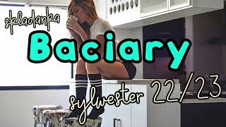 SKŁADANKA 💚BACIARY💚 SYLWESTER 2223   dj Raczek [upl. by Diahann]