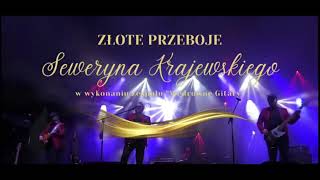 Koncert Piosenek  Złote Przeboje Seweryna Krajewskiego [upl. by Hunfredo]