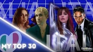 🇮🇹SANREMO 2024  Top 30 Italy Eurovision 2024🇮🇹 [upl. by Safier681]