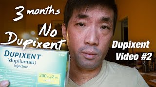 STOPPED DUPIXENT for 3 Months How Long Dupilumab Keep Skin Clear of Eczema Side Effects  Ep123 [upl. by Dosia]