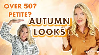 PETITE AND OVER 50 HERES WHAT TO WEAR FOR AUTUMN [upl. by Bulley318]