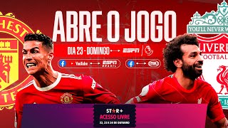 MANCHESTER UNITED X LIVERPOOL Abre o jogo para o clássico da Premier League [upl. by Aneris]