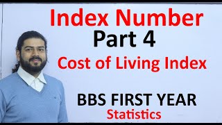 Index Number Part 4 Cost of Living Index CLI BBS First Year Statistics in Nepali Imp for 10 Mark [upl. by Ahsya]