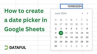 How to Create a Date Picker in Google Sheets Easy [upl. by Haliehs]