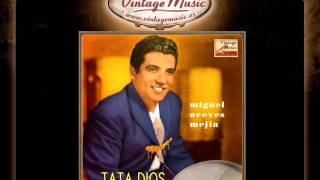 Miguel Aceves Mejia  Tata Dios Huapango VintageMusices [upl. by Gesner729]