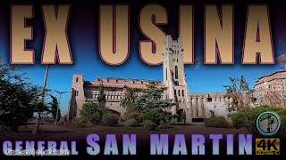 TRAVEL  Ex Usina General San Martín  quotEl castilloquot  2024 4K [upl. by Waltner]