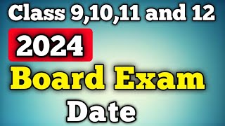 2024 board exam date class 91011 and 12  matric and intermediate 2024 board exam date  2024 exam [upl. by Adin]