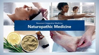 Naturopathic Medicine  Beaumont Integrative Medicine [upl. by Fennell]