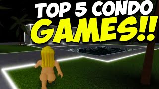 Top 5 Roblox Condo Games and WHERE TO FIND THEM [upl. by Erinna384]