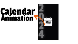 How To Make Calendar Animation [upl. by Eednil]