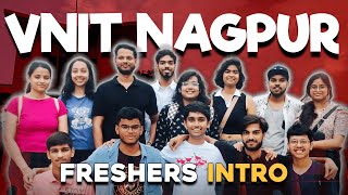 WHY VNIT Nagpur freshers are the most THARKI ones 😂 [upl. by Damas]