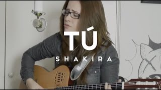 Tu  Shakira  Acústico  Griss Romero [upl. by Aryas]