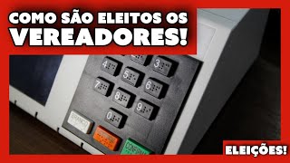 Como são eleitos os vereadores  Eleições  Vídeo 3 [upl. by Eisseb813]