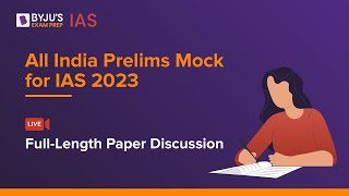 BYJUS All India UPSC Prelims IAS 2023 LIVE Mock Test Paper Discussion  Mega Mock Challenge [upl. by Aitnecserc]